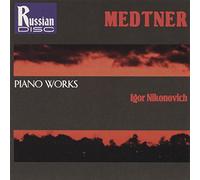 Igor Nikonovich - Medtner;Piano Works