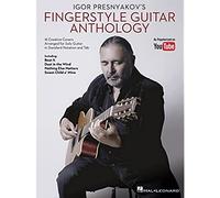 Igor Presnyakov's Fingerstyle Guitar Anthology Igor Presnyakov Gu