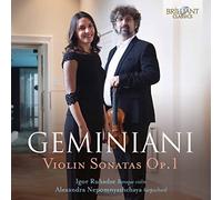 Igor Rughadze,Alexandra Nepomnyashchaya - Geminiani: Violin Sonatas Op. 1
