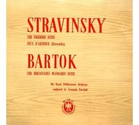 Igor Stravinsky, Bala Bartok - The Royal Philharmonic Orchestra Conducted By Fernando Previtali - The Firebird Suite; Feux D'Artifice (Fireworks); The Miraculous Mandarin Suite-LP