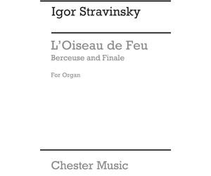 IGOR STRAVINSKY: BERCEUSE AND FINALE FROM THE FIREBIRD (ORGAN)