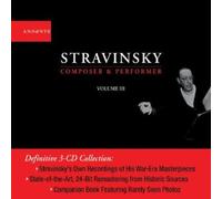Igor Stravinsky: Composer & Performer, Vol. 3