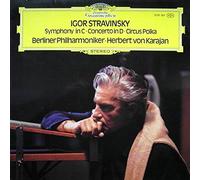 Igor Stravinsky , Herbert Von Karajan , Berliner Philharmoniker - Symphony In C - Concerto In D - Circus Polka - Deutsche Grammophon - 2530 267