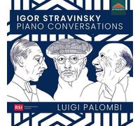 Luigi Palombi - Igor Stravinsky: Piano Conversations