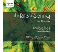 Stravinsky, I. - Igor Stravinsky: The Rite Of Spring/Francis Poulenc: Les Biches