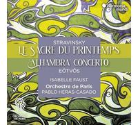 Orchestre De Paris - Stravinsky: Le Sacre Du Printemps/Eötvös: Alhambra Concerto