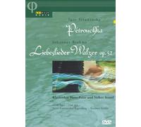 IGOR STRAVINSKY: PETROUCHKA - JOHANNES BRAHMS: LIEBESLIEDER - WALZER OP. 52 NEW