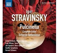 Susan Graham – Stravinsky: Pulcinella (Complete Ballet) / Scherzo Fantastique – NAXOS