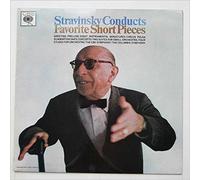 Igor Stravinsky - Stravinsky Conducts Favourite Short Pieces
