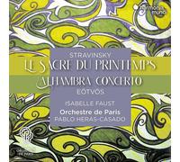 Igor Stravinsky - Stravinsky: Le Sacre Du Printemps/Eötvös: Alhambra Concerto...