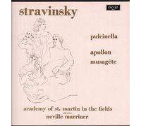 Igor Stravinsky - The Academy Of St. Martin-in-the-Fields , Sir Neville Marriner - Pulcinella / Apollon Musagete
