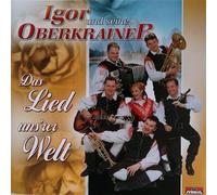 Igor und seine Oberkrainer - das Iied unsere weIt
