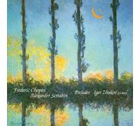 Igor Zhukov - Scriabin/Chopin: Preludes