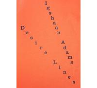 Igshaan Adams: Desire Lines