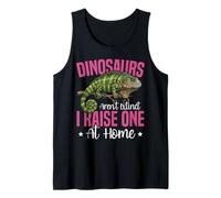 Iguana Dinosaurs aren't Extinct I Raise One at Home Tank Top