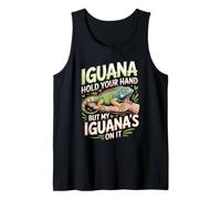 Iguana Hold Your Hand But My Iguana's On It Iguana Saying Tank Top