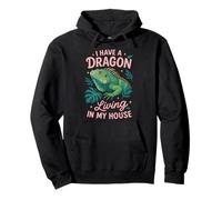 Iguana I Have A Dragon Living In My House Pullover Hoodie