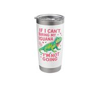 Iguana If I Can't Bring My Iguana I'm Not Going Stainless Steel Insulated Tumbler