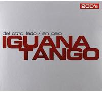 Iguana Tango - Del Otro Lado