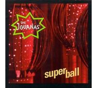 Iguanas - Super Ball