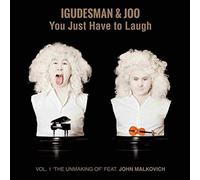 IGUDESMAN & JOO You Just Have To Laugh, Vol. 1. 'The Unmaking Of' Feat. Joh (CD)