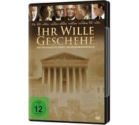 Ihr Wille geschehe - Geschichte des Abtreibungsurteils