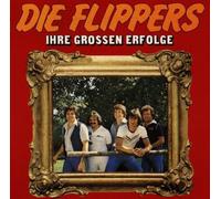 Ihre Grossen Erfolge by Die Flippers