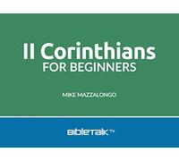 II Corinthians for Beginners