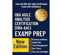 IIBA AGILE ANALYSIS CERTIFICATION (IIBA-AAC) EXAM PREP