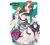 Iida, Pochi - Do You Love Your Mom and Her Two-Hit Multi-Target Attacks?, Vol. 2 (light novel): Volume 2 (LOVE MOM & 2 HIT MULTI TARGET ATTACKS LIGHT NOVEL SC)