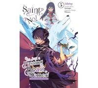 iidatoy - Saint? No! I'm Just a Passing Beast Tamer!, Vol. 5 (SAINT NOPE MONSTER TAMER PASSING THROUGH GN)