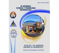 III MEMORIA CIENCIA Y TECNOLOGÍA INFORMÁTICA ACTAS DEL “XIV CONGRESO NACIONAL DE INFORMÁTICA” (MEMORIAS DE CIENCIA Y TECNOLOGÍA INFORMÁTICA)