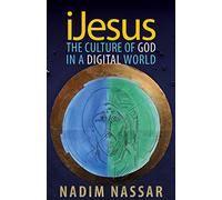 iJesus: The Culture of God in a Digital World