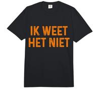 Ik Weet Het Niet I Don't Know in Dutch Funny Netherlands Comfort Colors Adult Heavyweight T-Shirt