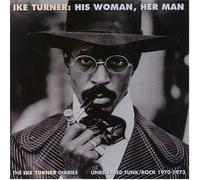 Ike and Tina Turner - His Woman, Her Man