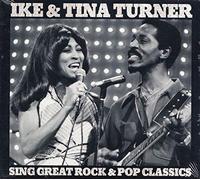 Ike and Tina Turner - Ike and Tina Turner Sing great rock and roll classics