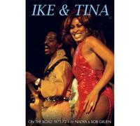 Ike and Tina Turner: On the Road - 1971-72