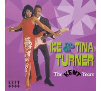 Ike Turner & Tina - The Kent Years