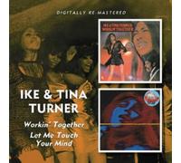 Ike & Tina Turner - Workin' Together / Let Me Touch Your Mind