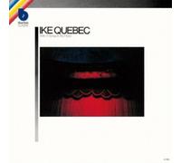 IKE QUEBEC: WITH A SONG IN MY HEART - CD