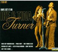Ike & Tina Turner - Baby, Get It on