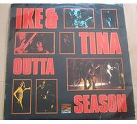 IKE & TINA TURNER - IKE & TINA TURNER Vinyl LP- Outta Season,13 Tracks,EX+