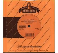 Ike & Tina Turner - River Deep Mountain High / A Love Like Yours Don't Come Knocking Every Day [7" Vinyl]