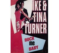 ike & tina turner - rock me baby