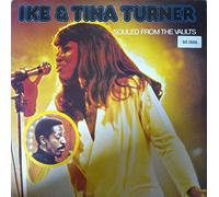 Ike & Tina Turner - Souled From The Vaults