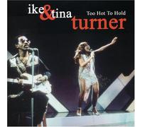 Ike & Tina Turner - Too Hot To Hold [Australian Import]