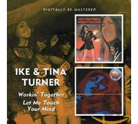 Ike & Tina Turner - Workin' Together / Let Me Touch Your Mind