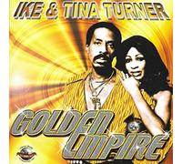Ike Turner & Tina - Golden Empire