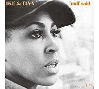 Ike Turner & Tina - Nuff Said -Ltd-