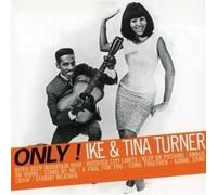 Ike Turner & Tina Turner - Only! Ike & Tina Turner